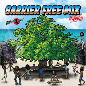 BARRIER FREE MIX 復刻版