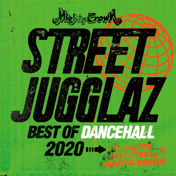 STREET JUGGLAZ -Best of Dancehall 2020-