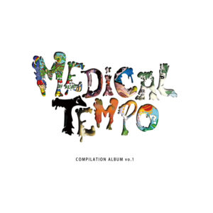 MEDICAL TEMPO RECORDS COMPILATION ALBUM vo.1