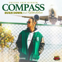 COMPASS (feat. 寿君)  BURN DOWN 配信シングル 12/27 発売