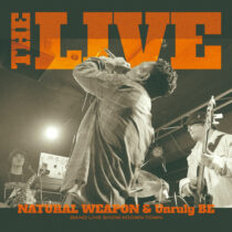 NATURAL WEAPON & Unruly BE・2/28発売 LIVE CD