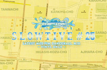 SLOWTIVE#25・5/24発売 MIX CD
