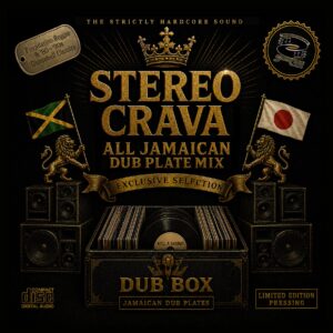 ALL JAMAICAN DUB PLATE MIX  -Foundation Reggae & ’80~’90s Dancehall Classics-